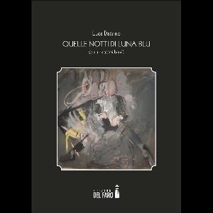 Quelle notti di luna blu