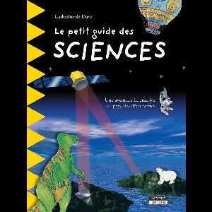 Happy museum ! 12 - Le petit guide des sciences