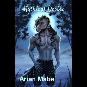 Mythical Desire