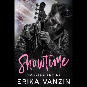 Roadies Series 4 - Showtime: a Rock and Love Story