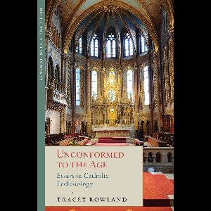 Renewal Within Tradition- Unconformed to the Age