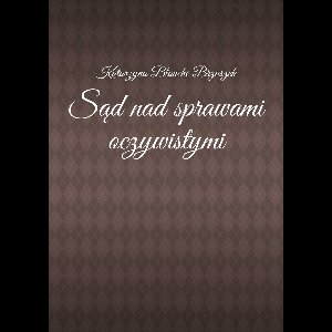 Sąd nad sprawami oczywistymi