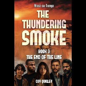 The Thundering Smoke 3 - The Thundering Smoke Book 3