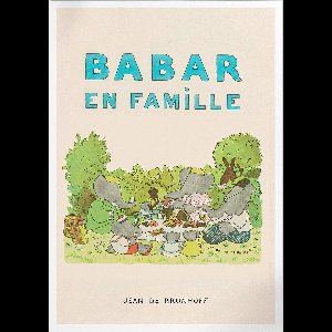 Un Pique-Nique De Babar (Babar de Olifant) | Poster | A3: 30 x 40 cm