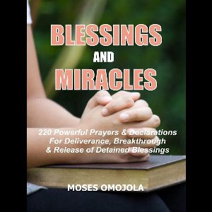 Blessings and miracles