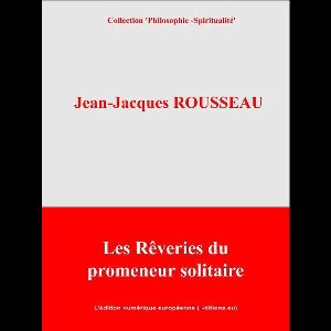 Les Rêveries du promeneur solitaire