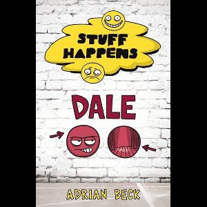 Stuff Happens - Stuff Happens: Dale