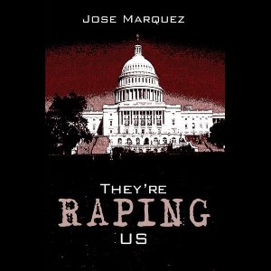 They're Raping Us