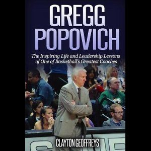 Basketball Biography & Leadership Books- Gregg Popovich