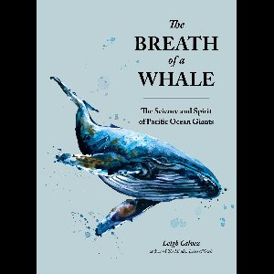The Breath of a Whale