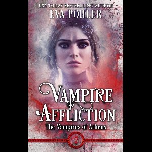 The Vampires of Athens 2 - Vampire Affliction