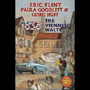 Ring of Fire 17 - 1636: The Viennese Waltz