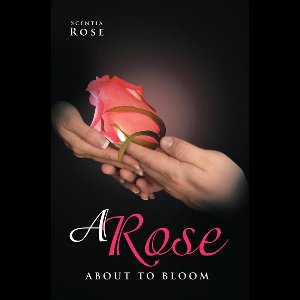 A Rose About to Bloom