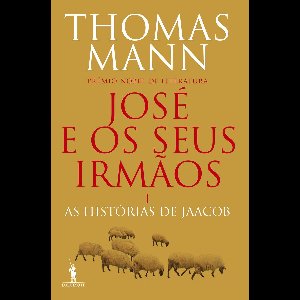 José e os Seus Irmãos I - As Histórias de Jaacob