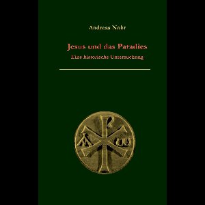 Jesus und das Paradies