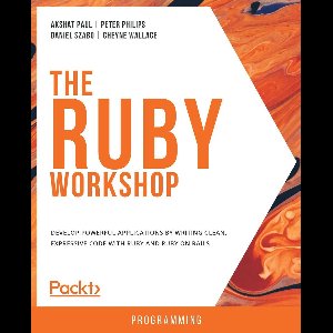 The Ruby Workshop
