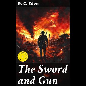 The Sword and Gun