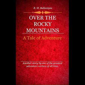 Over the Rocky Mountains