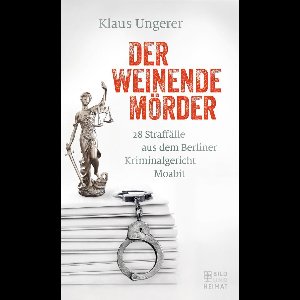Der weinende Mörder