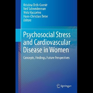 Psychosocial Stress and Cardiovascular Disease in Women