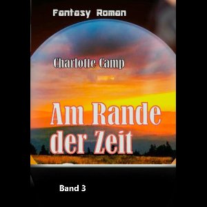Tor zur Ewigkeit 1 - Am Rande der Zeit
