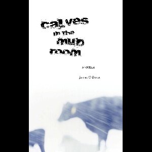 Calves In The Mud Room