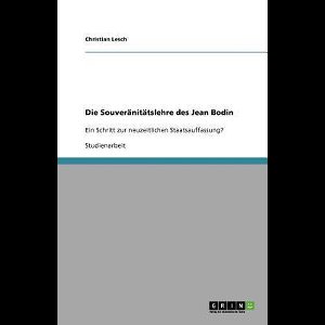 Die Souveranitatslehre des Jean Bodin