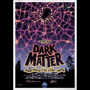 Dark Matter | Space, Astronomie & Ruimtevaart Poster | A3: 30x40 cm
