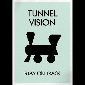 Tunnel Vision (Monopoly) | Poster | B2: 50 x 70 cm
