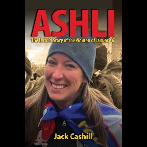 Ashli: The Untold Story of the Women of January 6