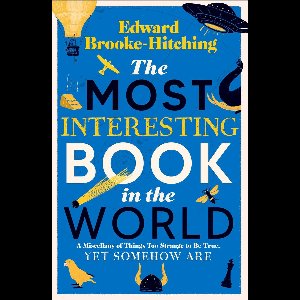 The Most Interesting Book in the World