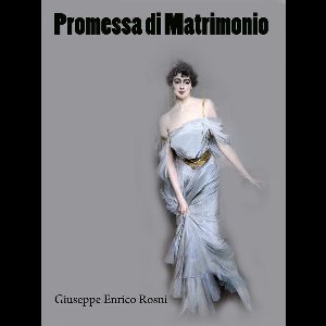 I Romanzi Rosa - Promessa di Matrimonio