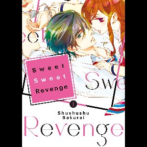 Sweet Sweet Revenge 1 - Sweet Sweet Revenge 1