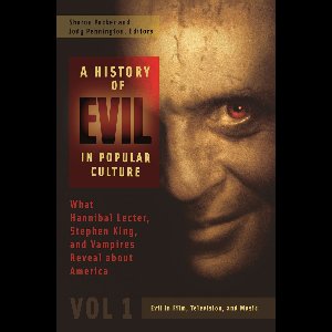 A History of Evil in Popular Culture