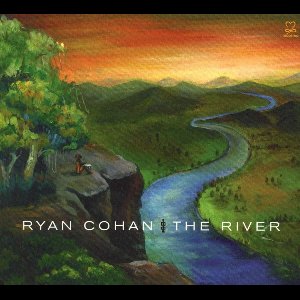Ryan Cohan - The River (CD)