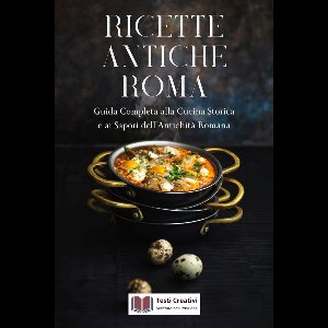 Ricette Antiche Roma