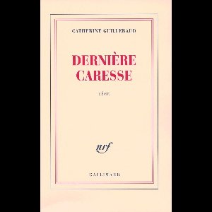 Dernière caresse