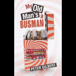 My Old Man's a Busman