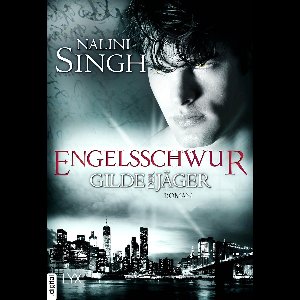 Elena-Deveraux-Serie 17 - Gilde der Jäger - Engelsschwur