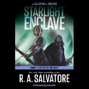 The Way of the Drow 1 - Starlight Enclave