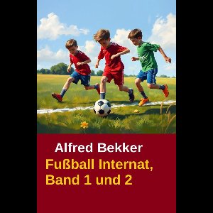 Fußball Internat, Band 1 und 2