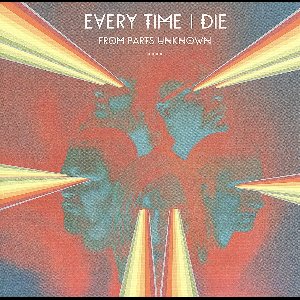 Every Time I Die - From Parts Unknown (CD)