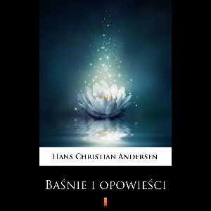 Baśnie i opowieści