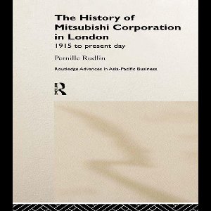 The History of Mitsubishi Corporation in London