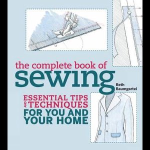 The Complete Book of Sewing