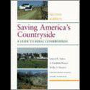 Saving America's Countryside - A Guide To Rural Conservation 2E