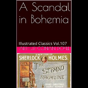 Illustrated Classics 107 - A Scandal in Bohemia