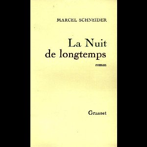 La nuit de longtemps