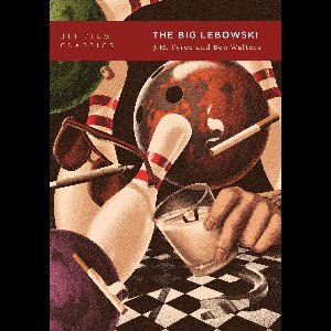 BFI Film Classics - The Big Lebowski