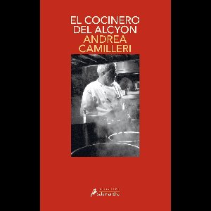 Comisario Montalbano 32 - El cocinero del Alcyon (Comisario Montalbano 32)
